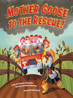 cover image of Mother Goose to the Rescue!